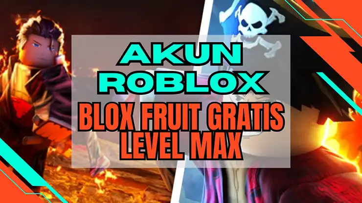Akun Roblox Blox Fruit Gratis Level Max Terbaru