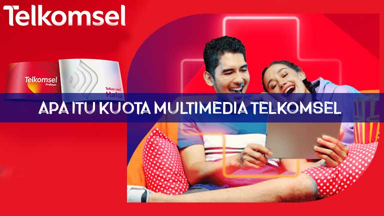 Apa Itu Kuota Multimedia Telkomsel