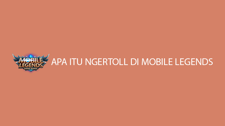 Apa Itu Ngetroll Di Mobile Legends