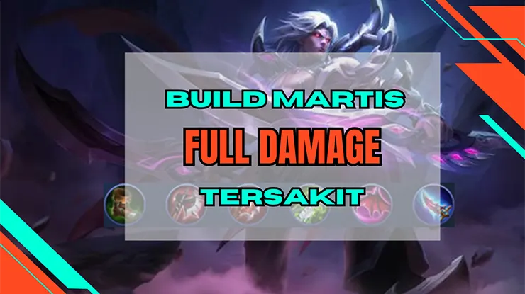 Build Martis Full Damage Tersakit