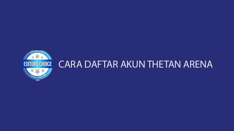 Cara Daftar Akun Thetan Arena