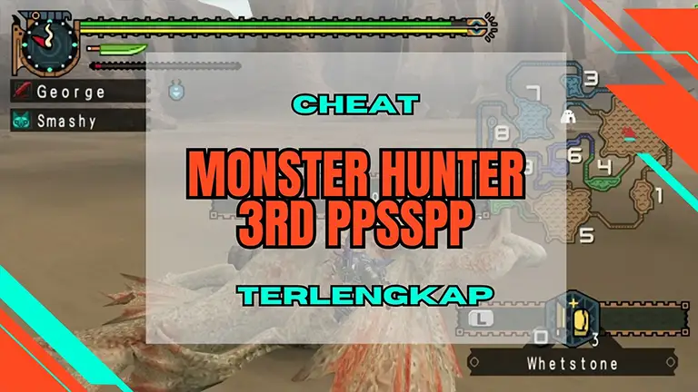 Cheat Monster Hunter 3RD PPSSPP Terlengkap