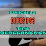 Fungsi L2 di PES PS3, Teknik dan Tips Menggunakan