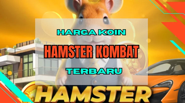 Harga Koin Hamster Kombat ke Rupiah Terbaru