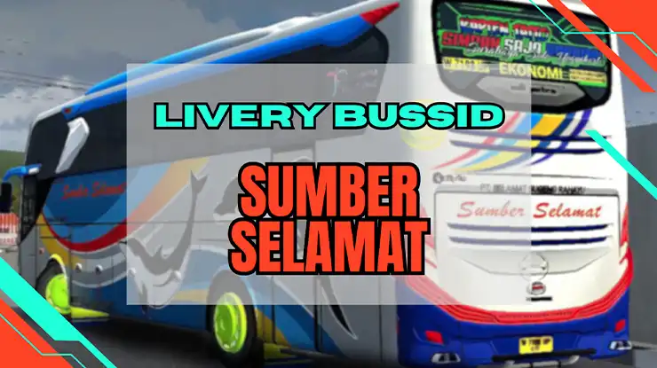 Livery Bussid Sumber Selamat