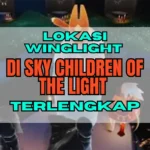 Lokasi Winglight di Sky Children of the Light