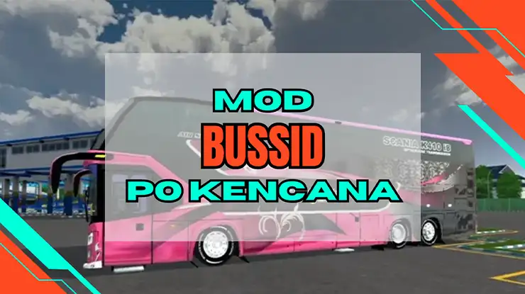 Mod Bussid PO Kencana SHD dan Livery