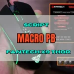 Script Macro PB Fantech X9 Thor