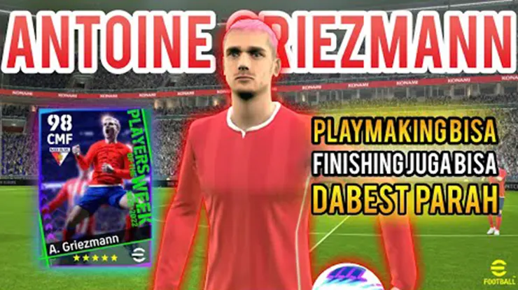 Tips dan Trik Menggunakan Griezmann di eFootball