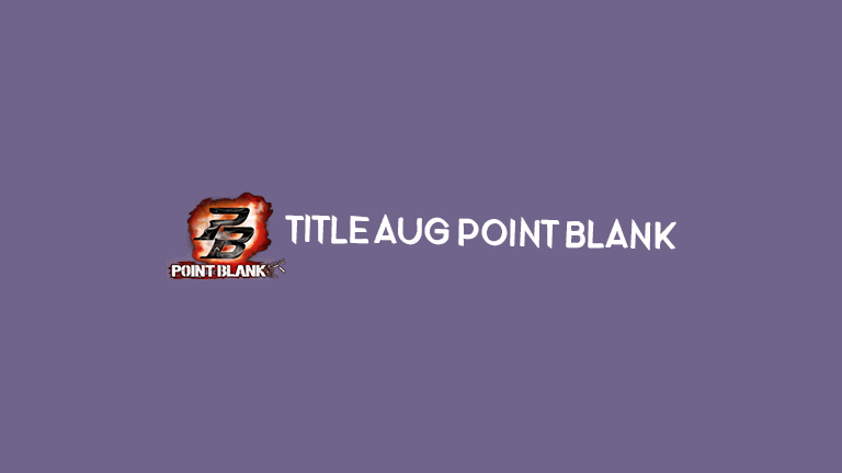 Master Titile Aug Point Blank